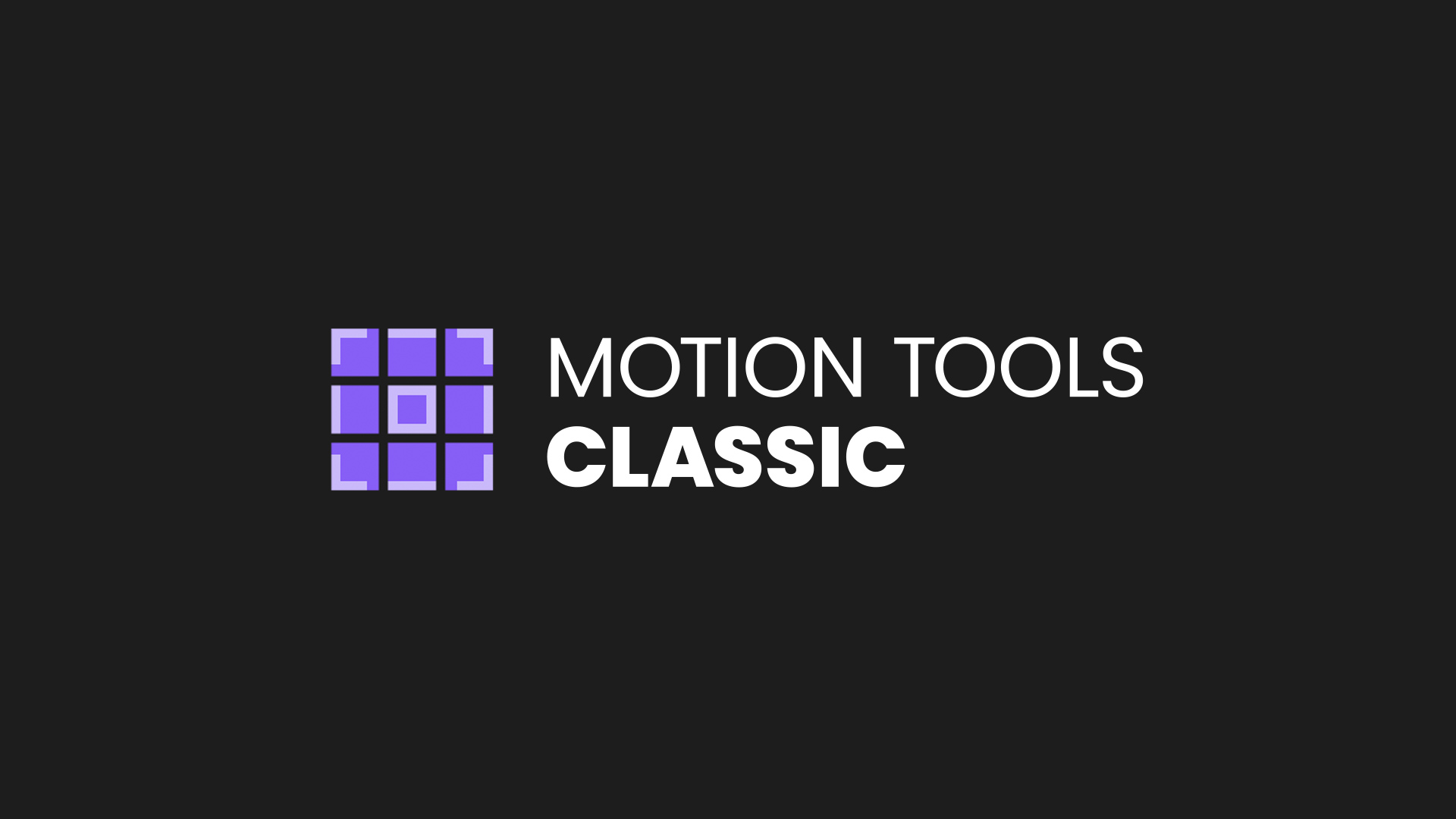 Motion Tools Classic